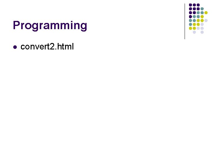 Programming l convert 2. html 