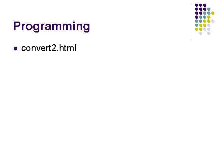 Programming l convert 2. html 