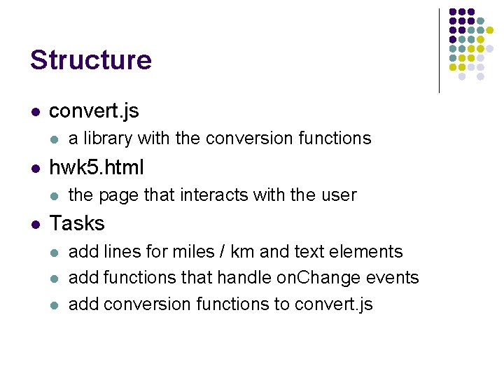 Structure l convert. js l l hwk 5. html l l a library with