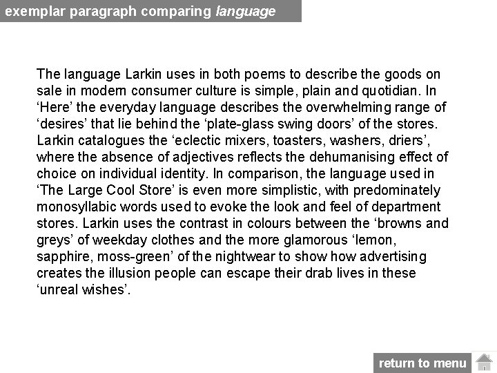 exemplar paragraph comparing language The language Larkin uses in both poems to describe the