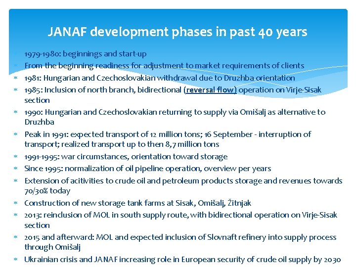 JANAF development phases in past 40 years 1979 -1980: beginnings and start-up From the