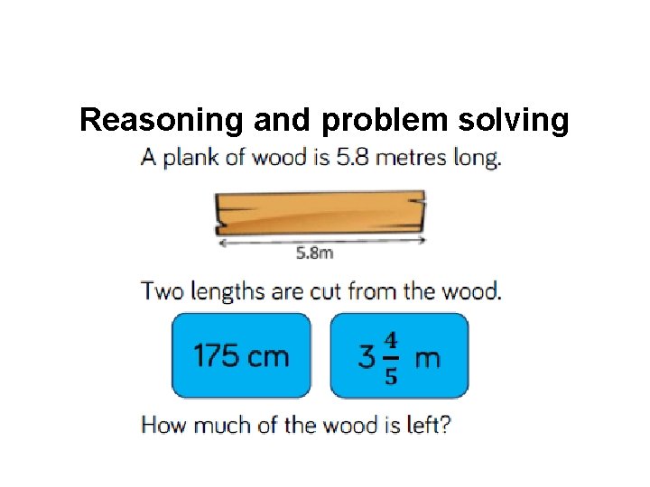 Reasoning and problem solving 