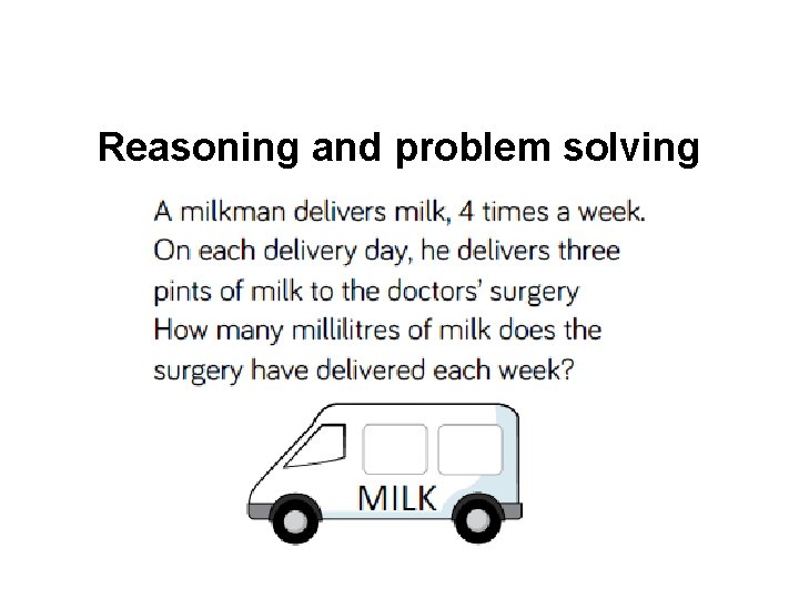 Reasoning and problem solving 