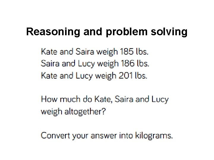 Reasoning and problem solving 