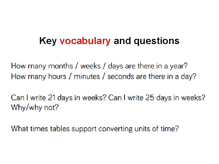 Key vocabulary and questions 