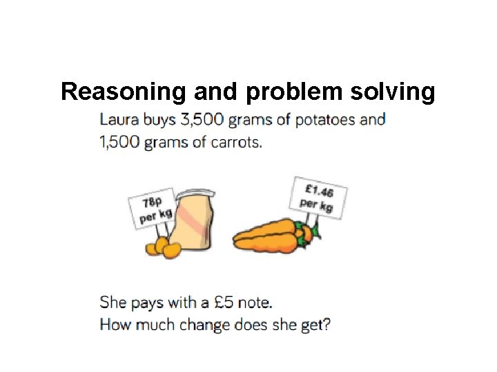 Reasoning and problem solving 