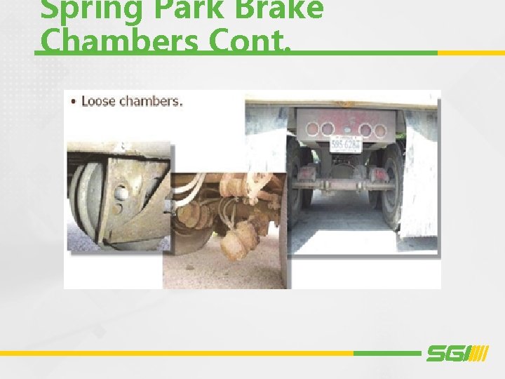 Spring Park Brake Chambers Cont. 