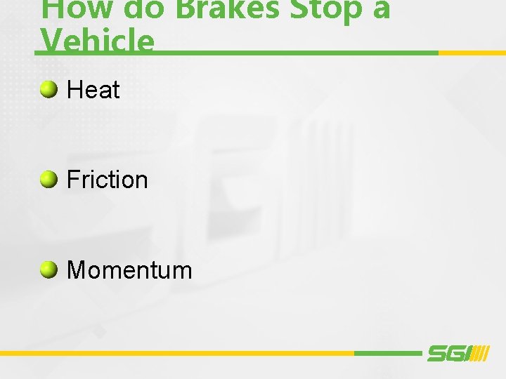 How do Brakes Stop a Vehicle Heat Friction Momentum 