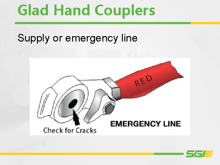 Glad Hand Couplers Supply or emergency line 