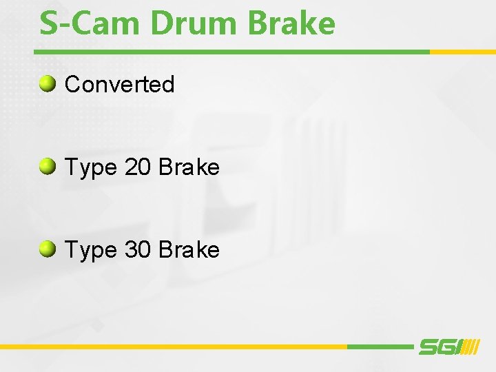 S-Cam Drum Brake Converted Type 20 Brake Type 30 Brake 