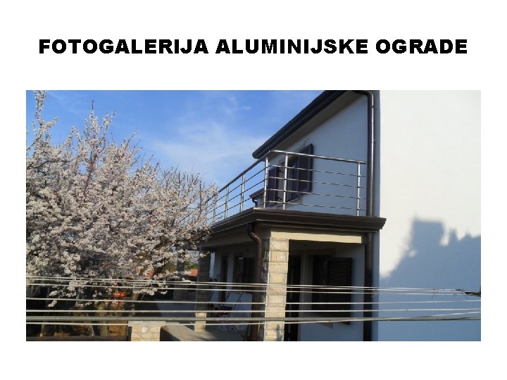 FOTOGALERIJA ALUMINIJSKE OGRADE 