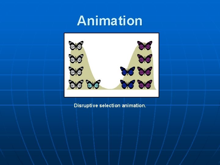 Animation Disruptive selection animation. 