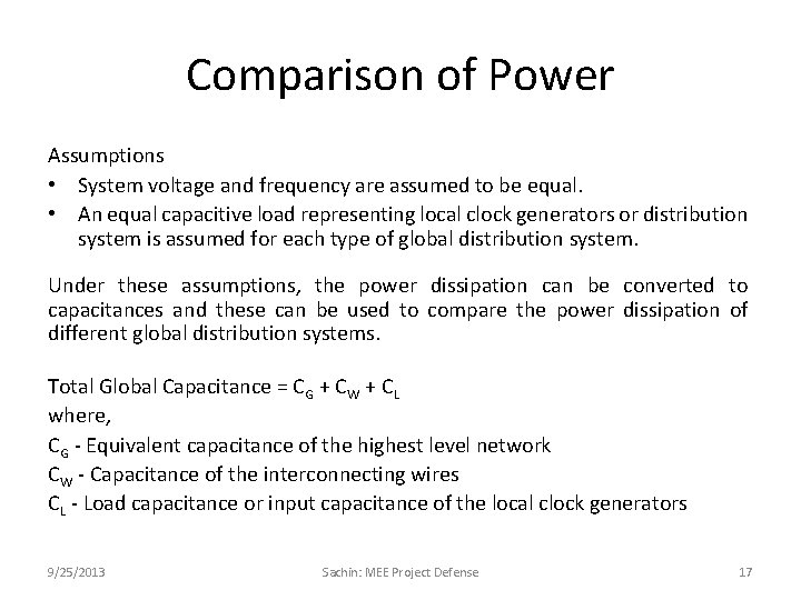 Comparison of Power Assumptions • System voltage and frequency are assumed to be equal.