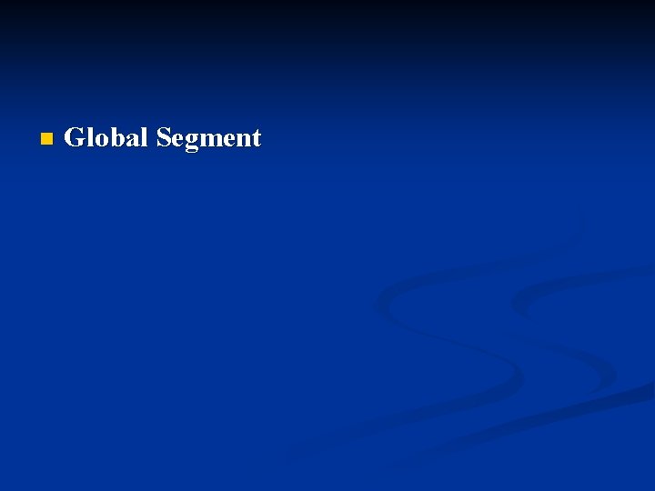 n Global Segment 