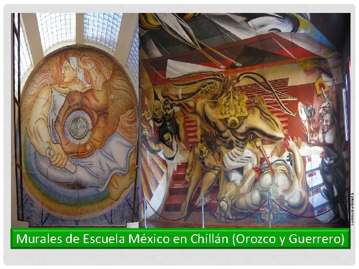 commonswikimedia. Murales de Escuela México en Chillán (Orozco y Guerrero) 