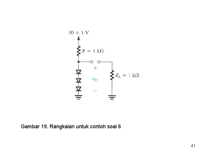 Gambar 19. Rangkaian untuk contoh soal 6 41 