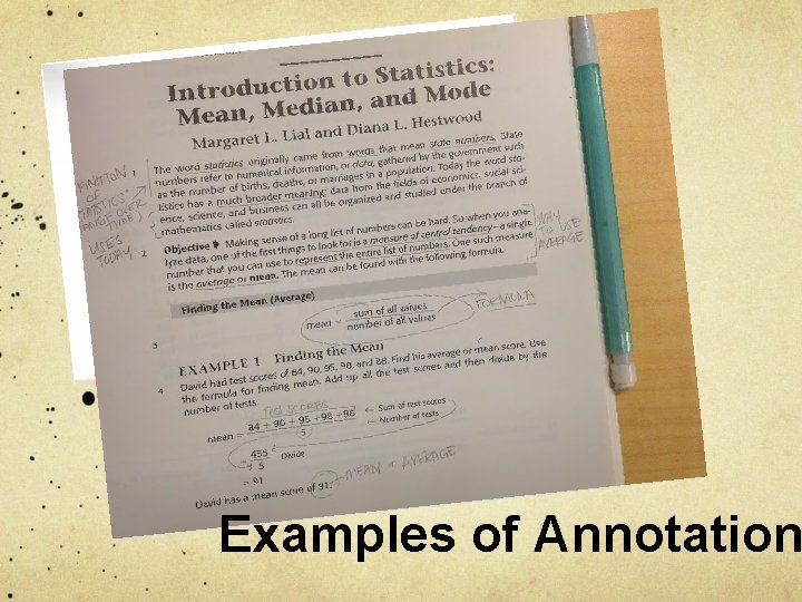 Examples of Annotation Examples of Annotation