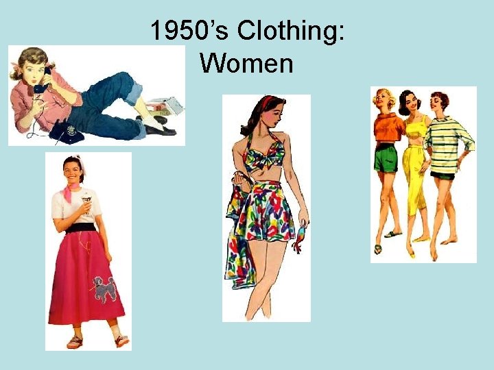 1950’s Clothing: Women 