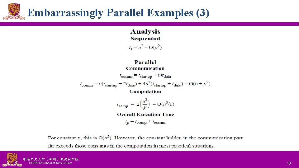 Embarrassingly Parallel Examples (3) 香港中文大学（深圳）数据科学院 CUHK-SZ School of Data Science National Tsing Hua University