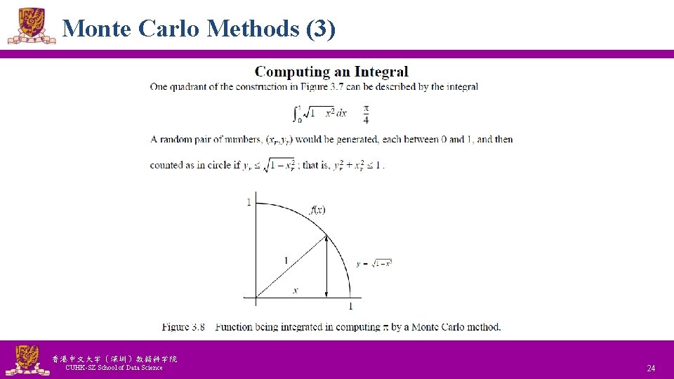 Monte Carlo Methods (3) 香港中文大学（深圳）数据科学院 CUHK-SZ School of Data Science National Tsing Hua University