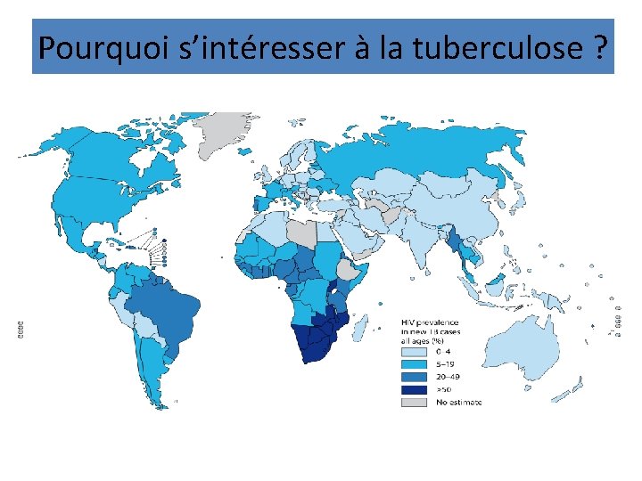 Pourquoi s’intéresser à la tuberculose ? 