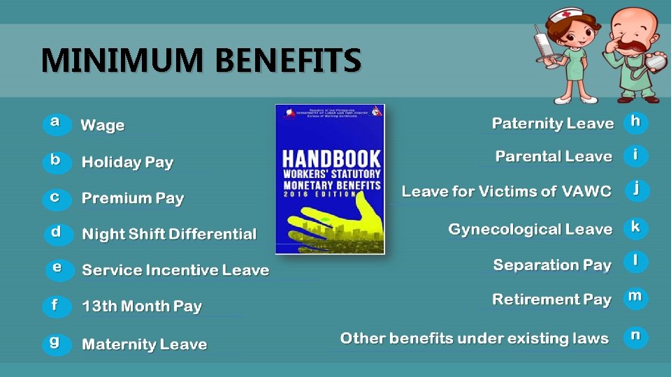 MINIMUM BENEFITS 