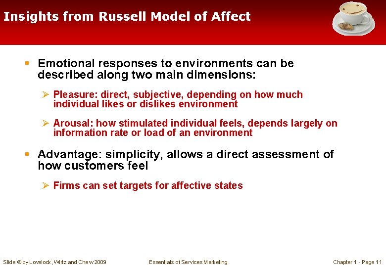 Insights from Russell Model of Affect § Emotional responses to environments can be described