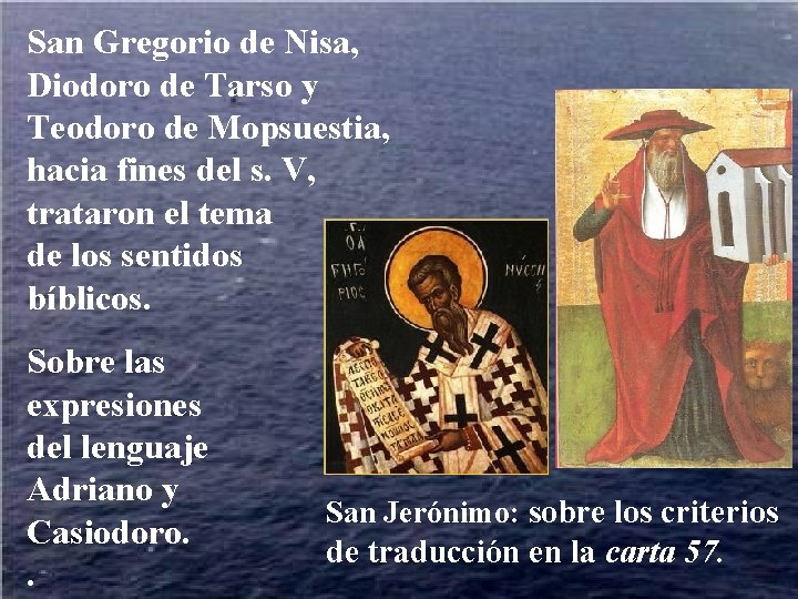 San Gregorio de Nisa, Diodoro de Tarso y Teodoro de Mopsuestia, hacia fines del