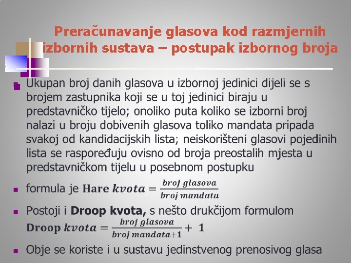 Preračunavanje glasova kod razmjernih izbornih sustava – postupak izbornog broja n 