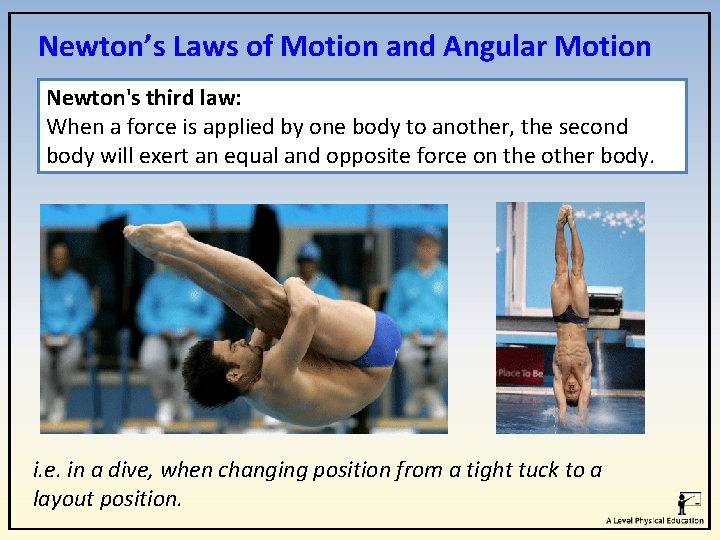 Newton’s Laws of Motion and Angular Motion Newton's third law: When a force is Newton’s Laws of Motion and Angular Motion Newton's third law: When a force is