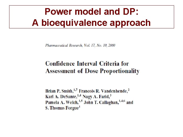 Power model and DP: A bioequivalence approach 