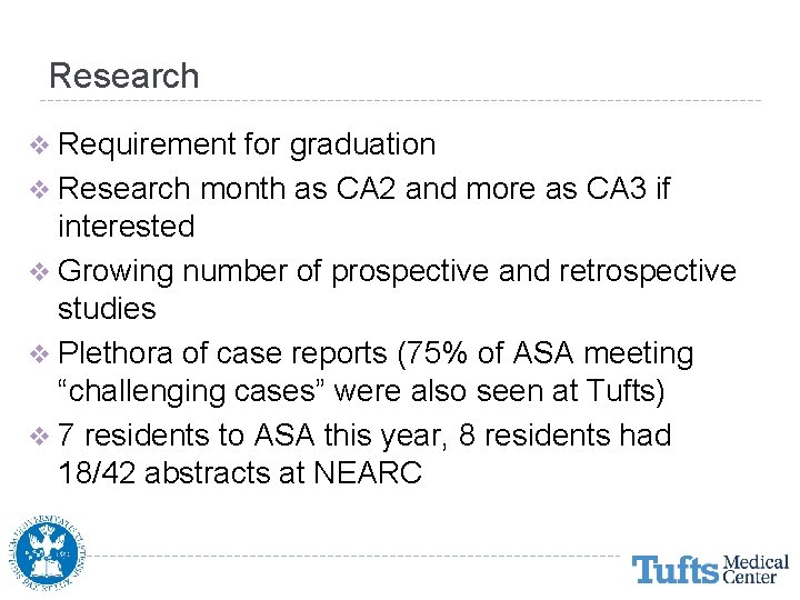 Research v Requirement for graduation v Research month as CA 2 and more as