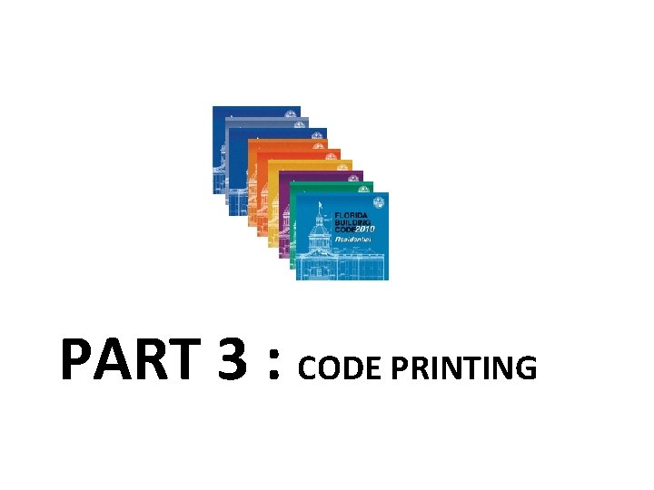 PART 3 : CODE PRINTING 