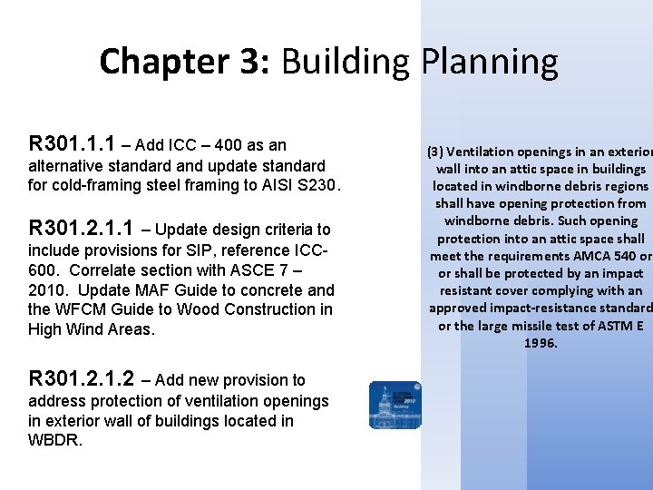 Chapter 3: Building Planning R 301. 1. 1 – Add ICC – 400 as