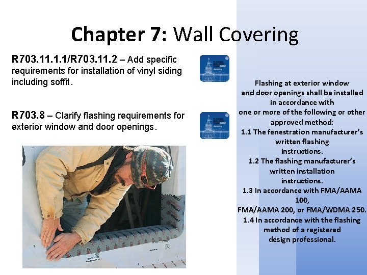 Chapter 7: Wall Covering R 703. 11. 1. 1/R 703. 11. 2 – Add