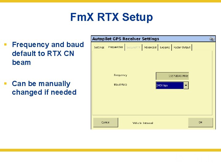 Fm. X RTX Setup § Frequency and baud default to RTX CN beam §