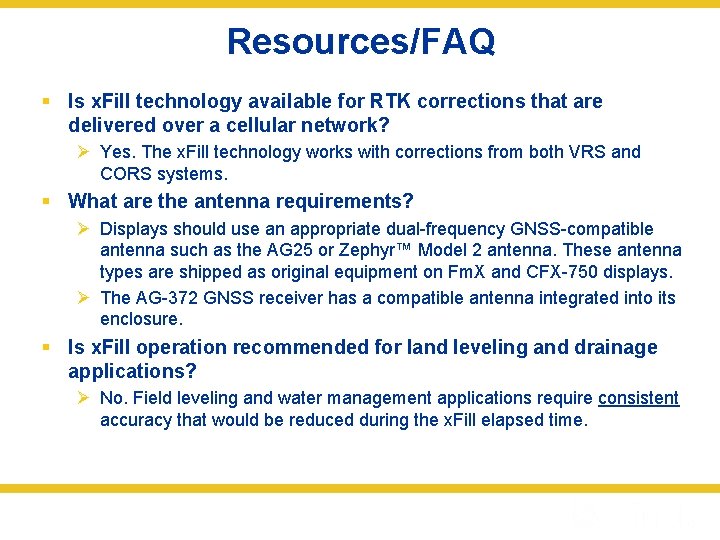 Resources/FAQ § Is x. Fill technology available for RTK corrections that are delivered over