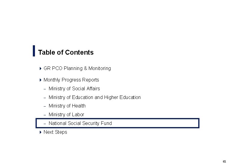 Table of Contents 4 GR PCO Planning & Monitoring 4 Monthly Progress Reports –