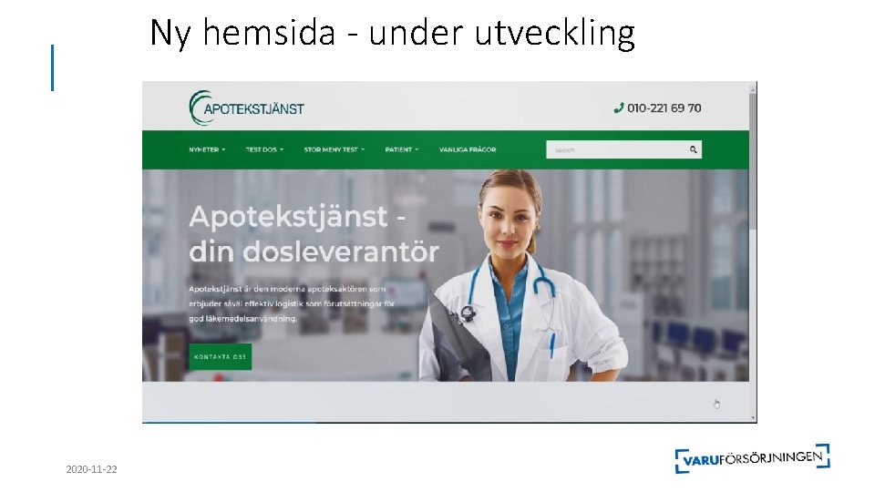 Ny hemsida - under utveckling 2020 -11 -22 