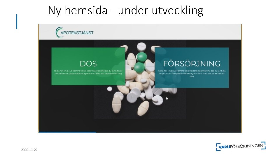 Ny hemsida - under utveckling 2020 -11 -22 