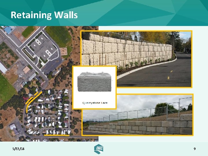 Retaining Walls 5/22/18 9 