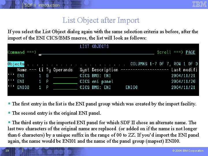 SDF II Introduction List Object after Import If you select the List Object dialog