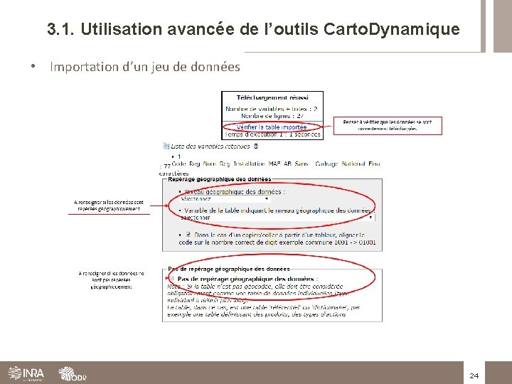 3. 1. Utilisation avancée de l’outils Carto. Dynamique • Importation d’un jeu de données