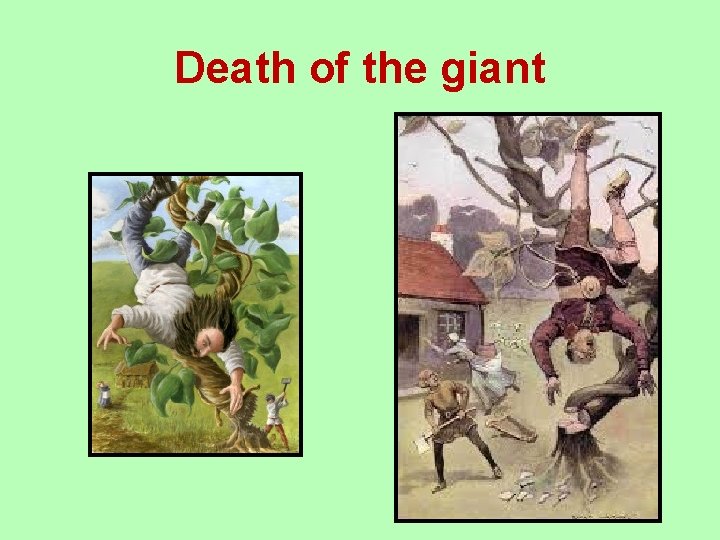 Death of the giant 