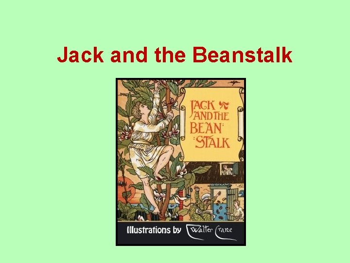 Jack and the Beanstalk 