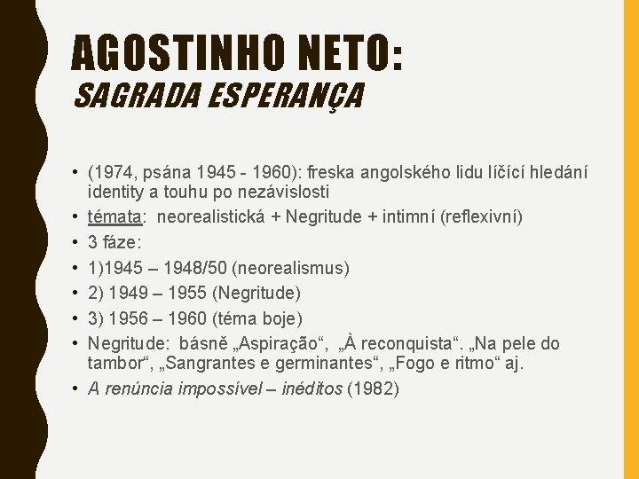 AGOSTINHO NETO: SAGRADA ESPERANÇA • (1974, psána 1945 - 1960): freska angolského lidu líčící