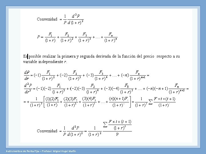 Instrumentos de Renta Fija – Profesor: Miguel Angel Martín 