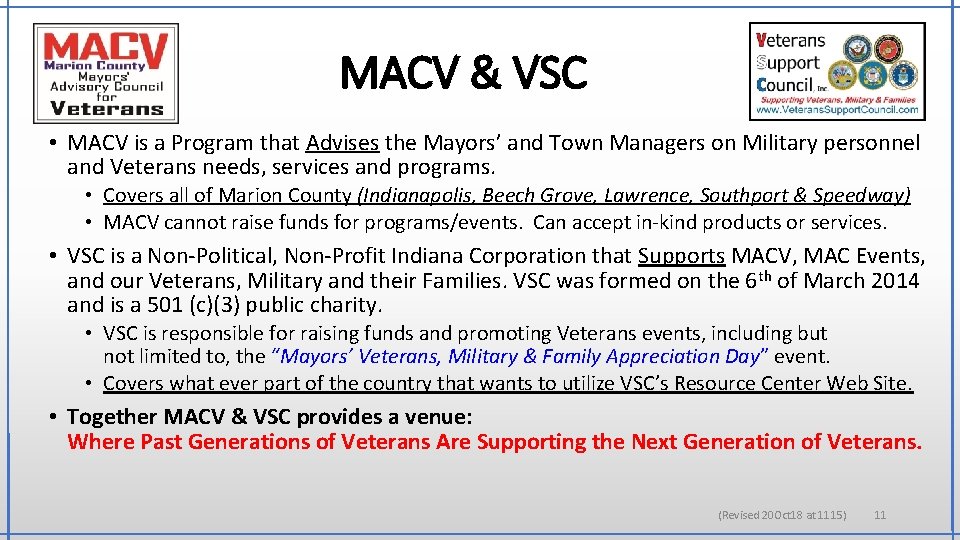 MACV & VSC • MACV is a Program that Advises the Mayors’ and Town