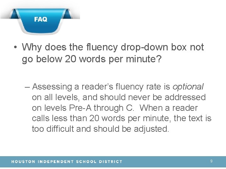  • Why does the fluency drop-down box not go below 20 words per