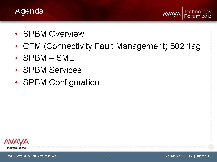 Agenda • • • SPBM Overview CFM (Connectivity Fault Management) 802. 1 ag SPBM